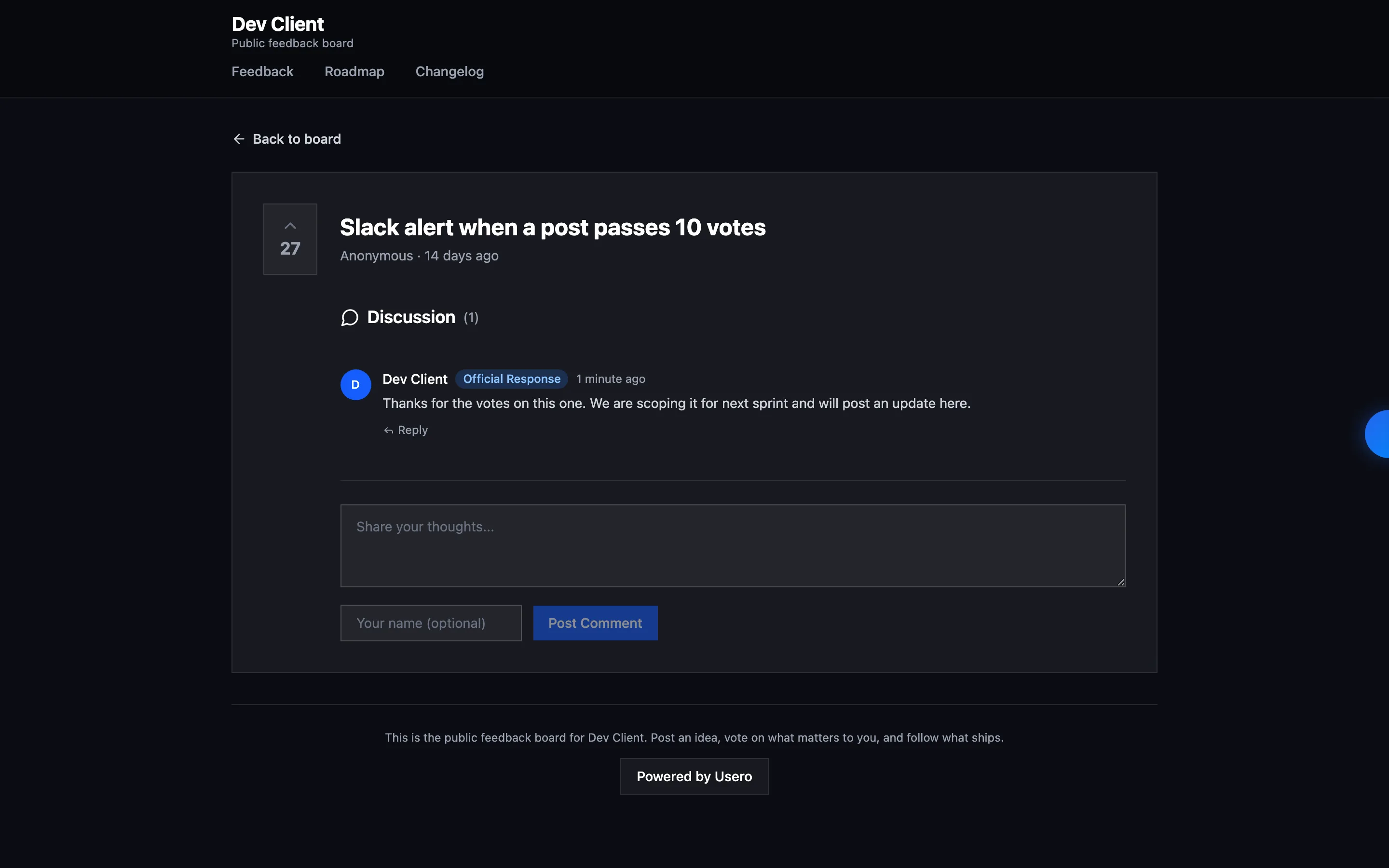 The public post page on the Usero board after the reply: the post Slack alert when a post passes 10 votes, and below it a comment signed Dev Client with a blue Official Response badge, reading Thanks for the votes on this one. We are scoping it for next sprint and will post an update here.