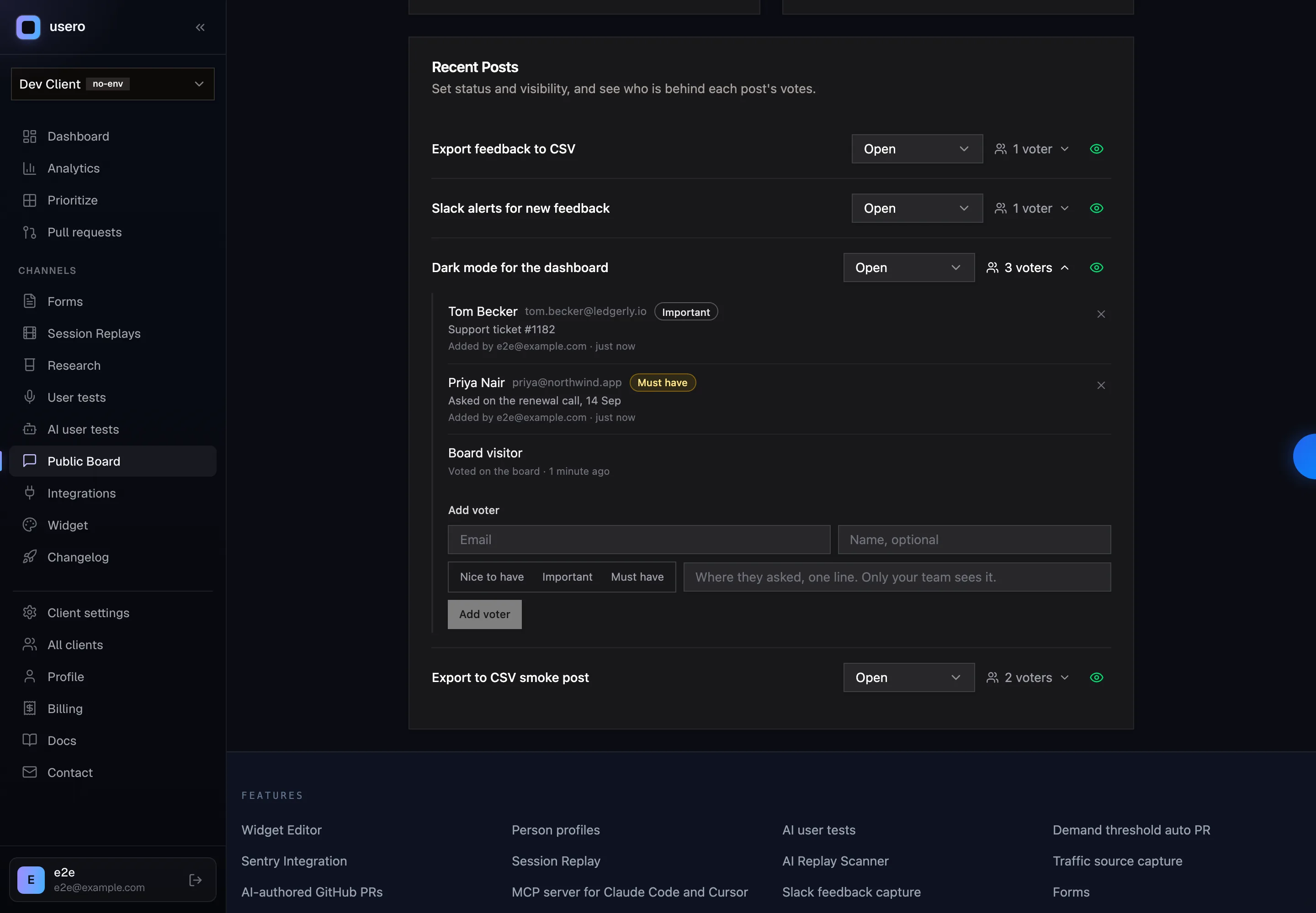 Usero board settings, Recent Posts list. The post "Dark mode for the dashboard" is expanded to 3 voters: Tom Becker, tom.becker@ledgerly.io, with an Important pill, the note "Support ticket #1182" and "Added by e2e@example.com · just now"; Priya Nair, priya@northwind.app, with a Must have pill, the note "Asked on the renewal call, 14 Sep" and the same added-by line; and Board visitor, "Voted on the board · 1 minute ago" with no X. Below is the Add voter form with Email and Name, optional inputs, a Nice to have / Important / Must have segmented control, a note field with the placeholder "Where they asked, one line. Only your team sees it." and an Add voter button.