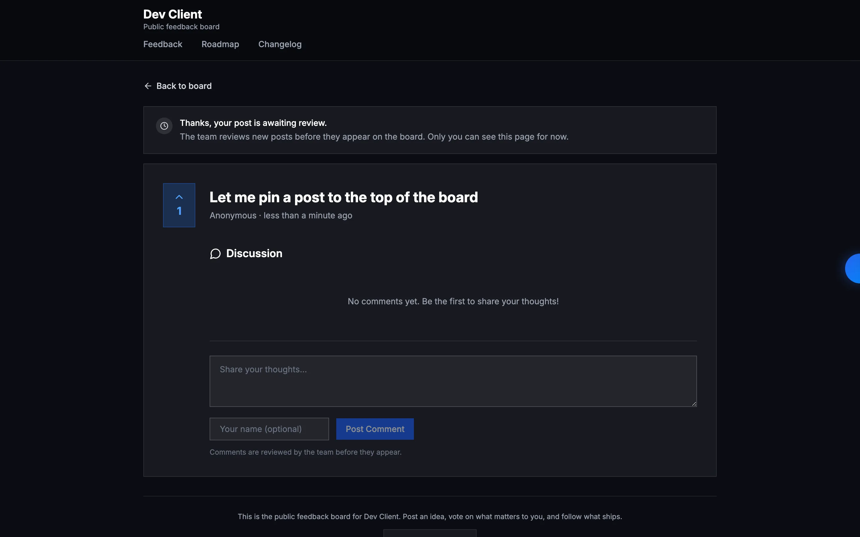 A held post on a Usero public board as its author sees it: a banner reading Thanks, your post is awaiting review, above the post title, body, a vote count of one and an empty discussion section, with a note that comments are reviewed before they appear.