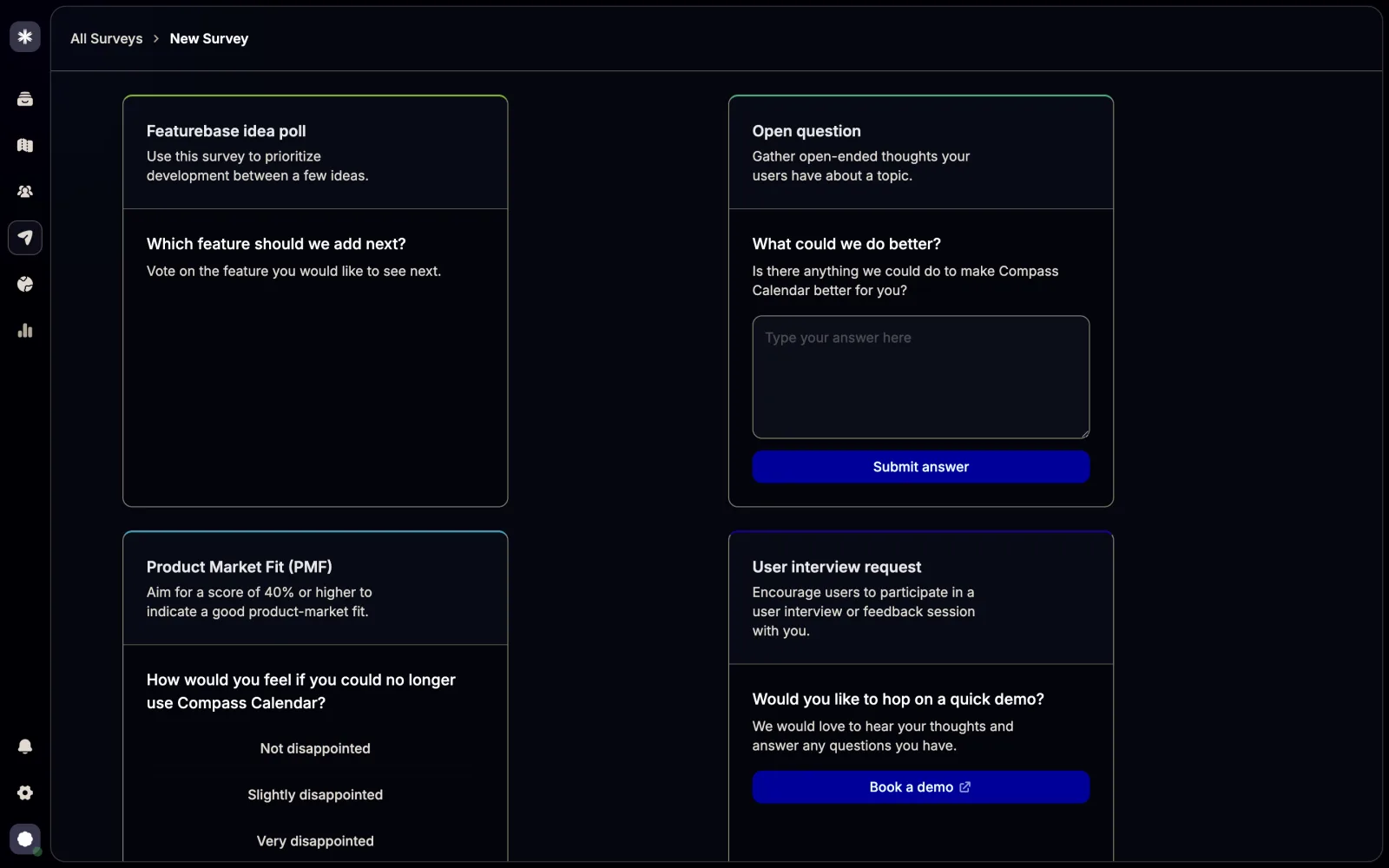 Featurebase New Survey template gallery showing four cards: Featurebase idea poll, Open question with a live text area and Submit answer button, Product Market Fit with the three disappointment options rendered, and User interview request with a Book a demo button.