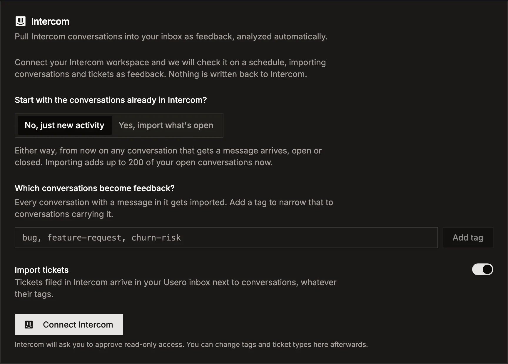 The Intercom panel in Usero settings before connecting: a choice between importing only new activity or the open conversations already in Intercom, a tag filter input, the Import tickets switch, and a Connect Intercom button