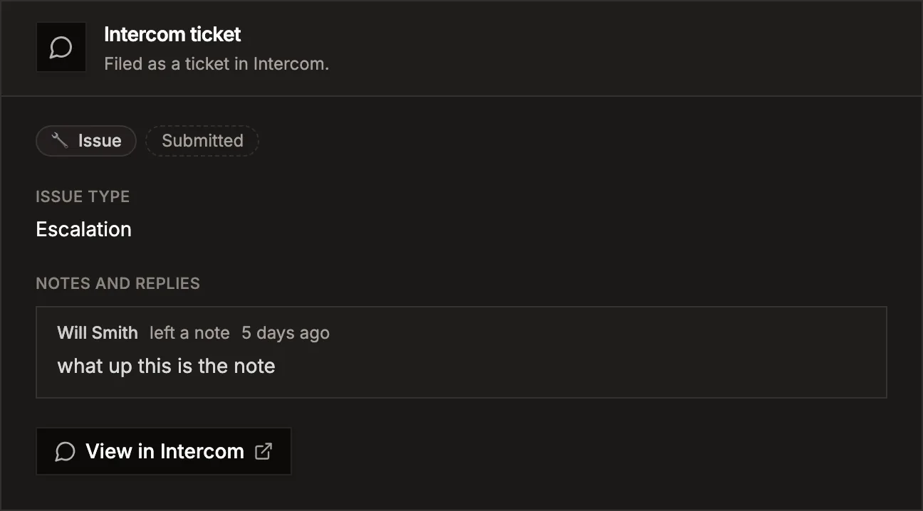 An imported Intercom ticket on a Usero feedback item: the ticket type Issue and state Submitted as pills, an Issue type field reading Escalation, a note from Will Smith under Notes and replies, and a View in Intercom button