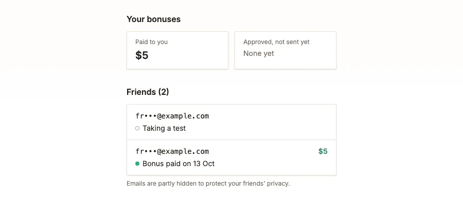 A referrer’s private status page showing $5 paid and two friends with partly hidden emails and their status