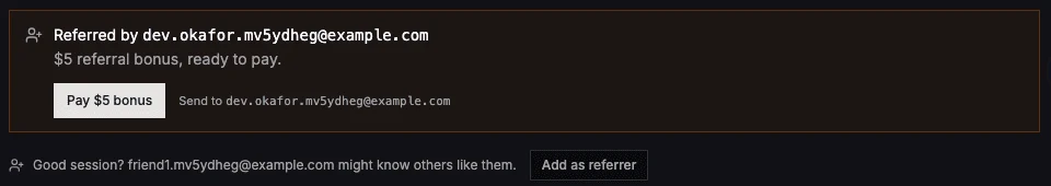 A referred person's session page showing who referred them, a $5 referral bonus ready to pay, a Pay $5 bonus button and the address to send it to